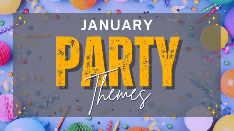 Easy and Festive January Party Themes Ideas