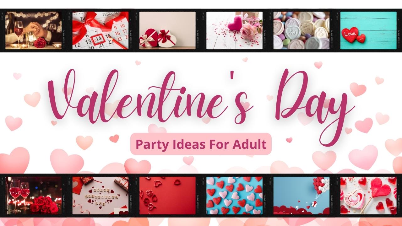 Romantic Valentine's Day Party Ideas