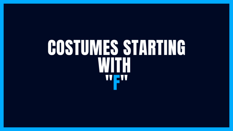 Best Costumes Starting With F